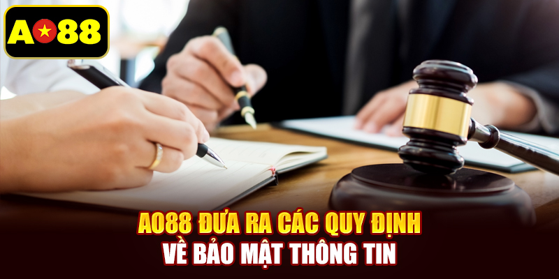 AO88 đưa ra các quy định về bảo mật thông tin