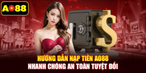 Nạp Tiền AO88
